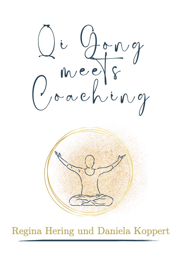 Flyer zum Qi Gong meets Coaching von Daniela Koppert